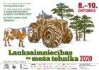No 8. līdz 10. oktobrim Rāmavā izstāde “Lauksaimniecības un meža tehnika 2020”